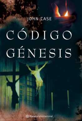 John Case - Codigo Genesis