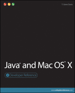 T. Gene Davis - Java and Mac OS X: Developer Reference