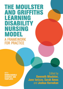 Gweneth Moulster - The Moulster and Griffiths Learning Disability Nursing Model