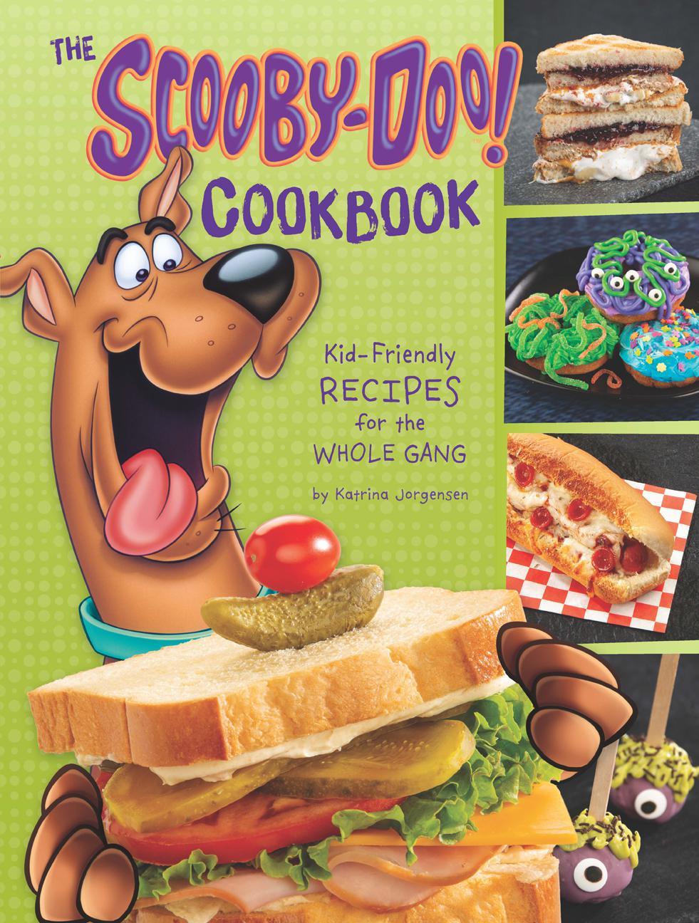 The Scooby-Doo Cookbook - photo 1