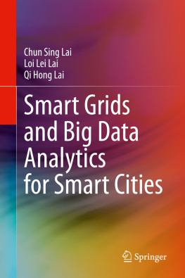 Chun Sing Lai - Smart Grids and Big Data Analytics for Smart Cities