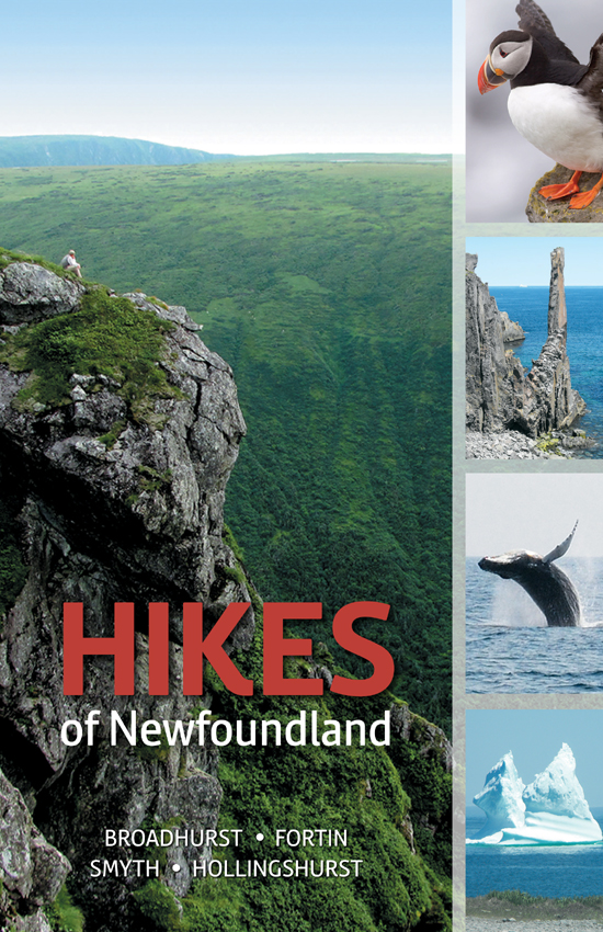 HIKES of Newfoundland KATIE BROADHURST ANNE ALEXANDRIA FORTIN MARY SMYTH FRED - photo 1