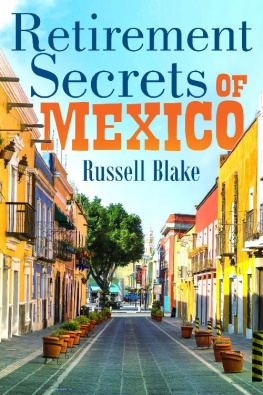 Russell Blake - Retirement Secrets of Mexico