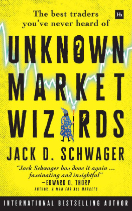 Jack D. Schwager - Unknown Market Wizards