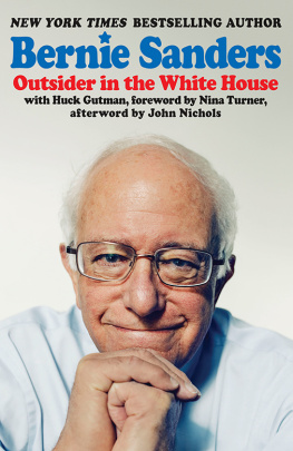 Sanders Bernie Outsider in the White House