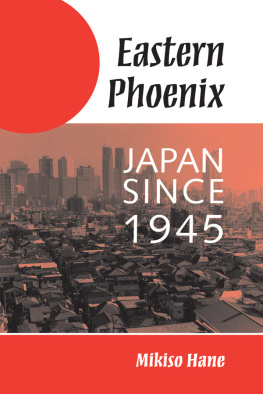 Hane Mikiso - Eastern Phoenix: Japan Since 1945