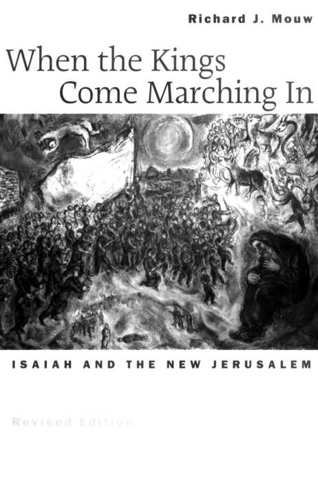 WHEN THE KINGS COME MARCHING IN When the Kings Come Marching In ISAIAH AND - photo 1