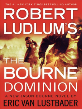 Robert Ludlum - Robert Ludlums (TM) The Bourne Dominion