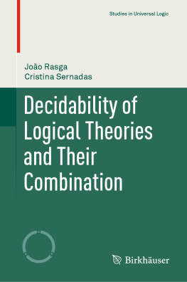 João Rasga Decidability of Logical Theories and Their Combination