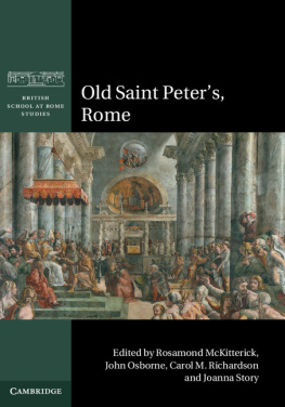 Rosamond McKitterick (editor) - Old Saint Peters, Rome