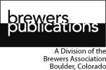 Brewers Publications A Division of the Brewers Association PO Box 1679 - photo 1