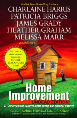 Charlaine Harris - Home Improvement: Undead Edition