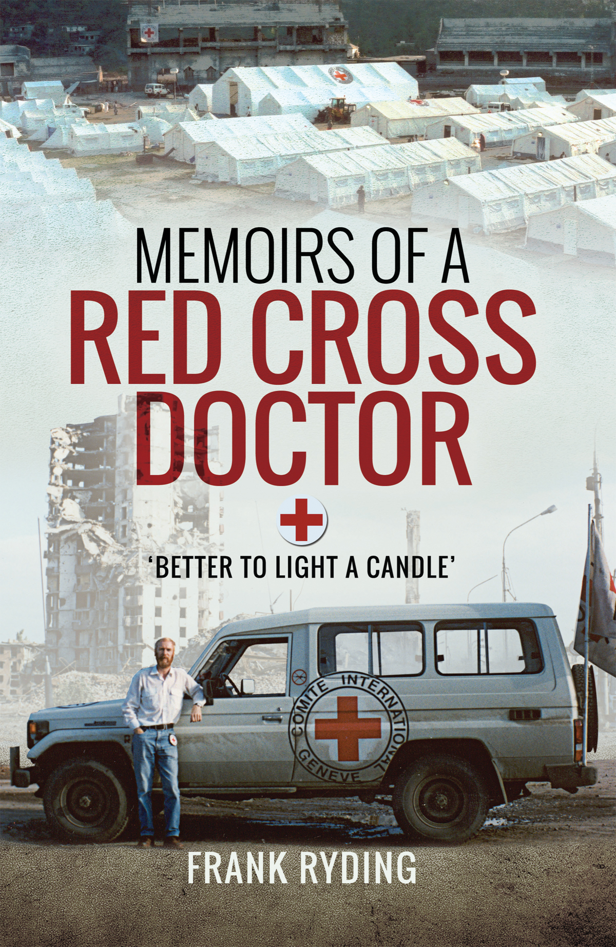 Memoirs of a Red Cross Doctor - image 1