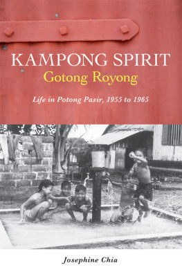 Josephine Chia Kampong Spirit - Gotong Royong