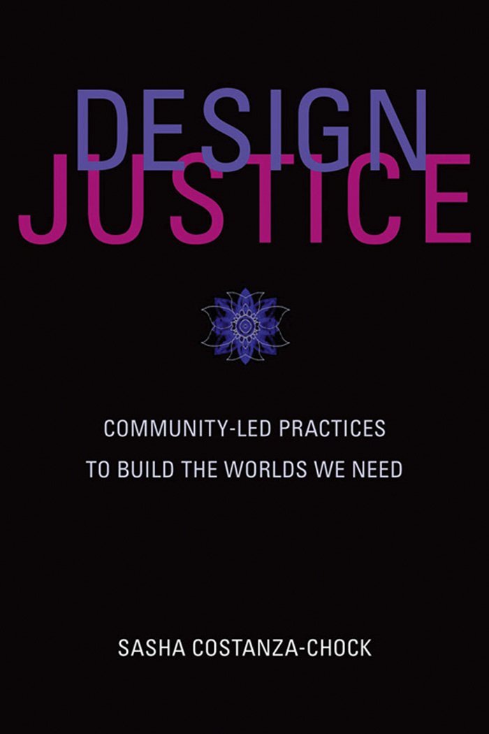 Design Justice Information Policy Series Edited by Sandra Braman The - photo 1