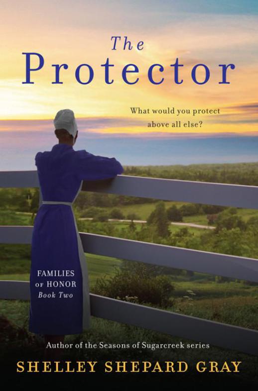 THE PROTECTOR Families of Honor Book Two Shelley Shepard Gray This - photo 1