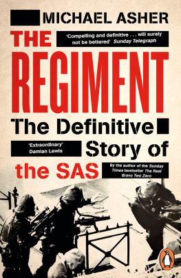 Asher - Regiment : The Real Story of the SAS