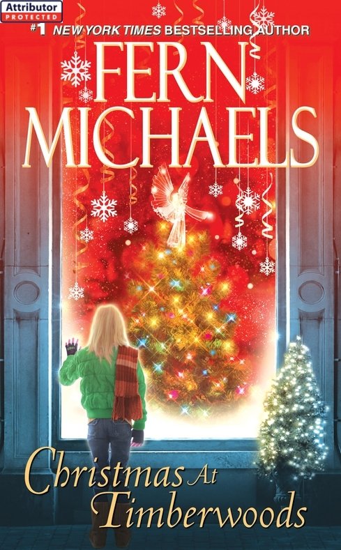Table of Contents Books by Fern Michaels Christmas at Timberwoods - photo 1