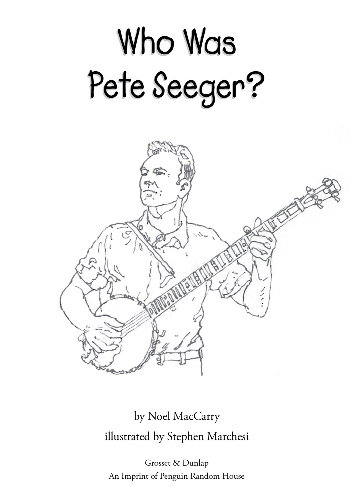 Who Was Pete Seeger - image 2