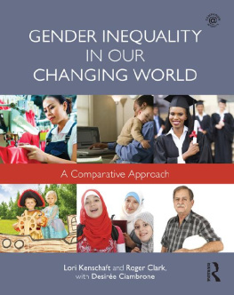 Lori Kenschaft - Gender Inequality in Our Changing World: A Comparative Approach