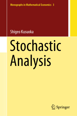 Shigeo Kusuoka - Stochastic Analysis