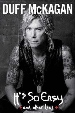 Duff McKagan - Its So Easy: And Other Lies