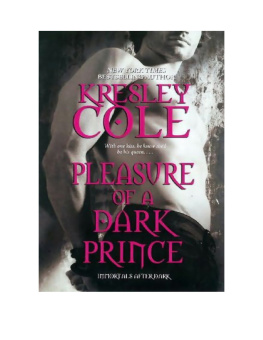 Kresley Cole Pleasure of a Dark Prince (Immortals After Dark, Book 7)