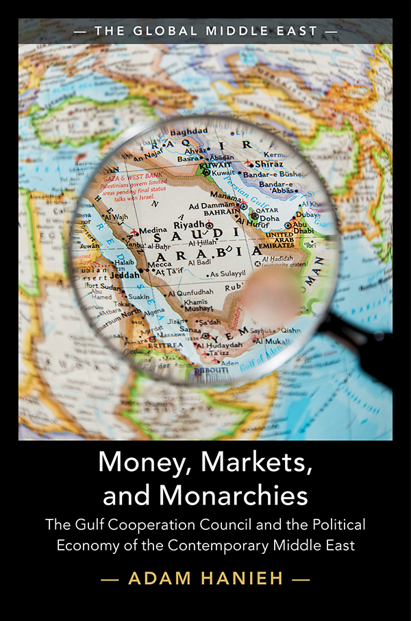 Contents Money Markets and Monarchies Framed by a critical analysis of global - photo 1