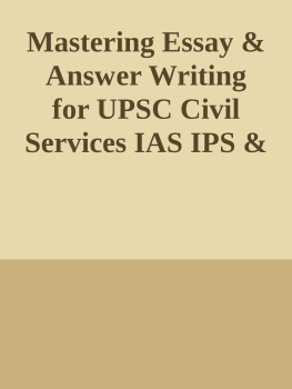 Awdhesh Singh - Mastering Essay & Answer Writing for UPSC Civil Services IAS IPS & State PSC Main Exam nodrm