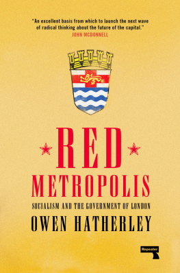 Owen Hatherley - Red Metropolis: Socialism and the Government of London