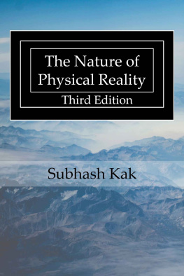 Subhash Kak - The Nature of Physical Reality
