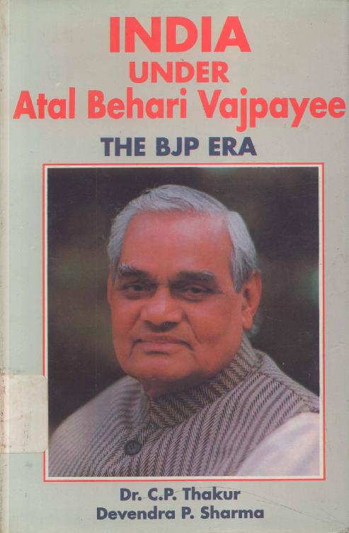 India Under Atal Bihari Vajpayee - photo 1