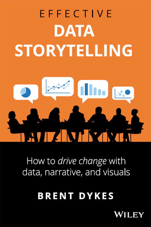 Effective Data Storytelling How to Drive Change with Data Narrative and Visuals - image 1