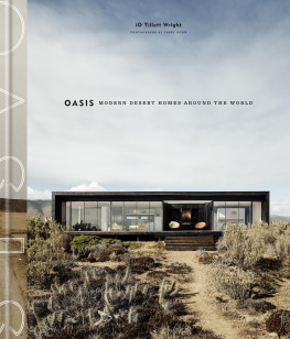 iO Tillett Wright - Oasis: Modern Desert Homes Around the World