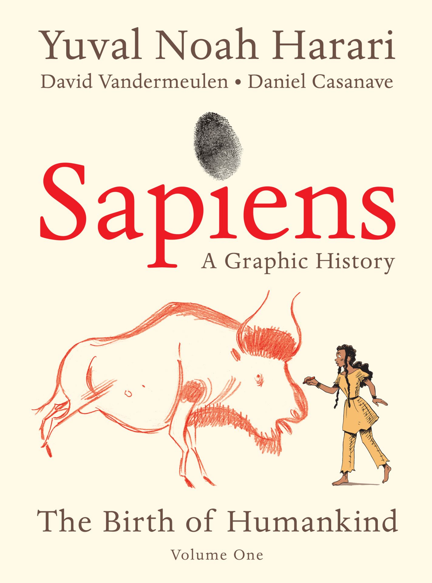 Sapiens A Graphic History The Birth of Humankind Vol 1 - photo 1