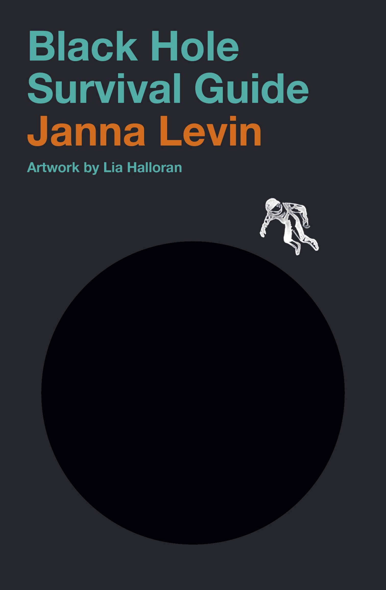 ALSO BY JANNA LEVIN Black Hole Blues and Other Songs from Outer Space A - photo 1