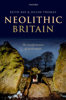 Ray Keith - Neolithic Britain