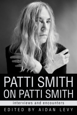 Aidan Levy - Patti Smith on Patti Smith