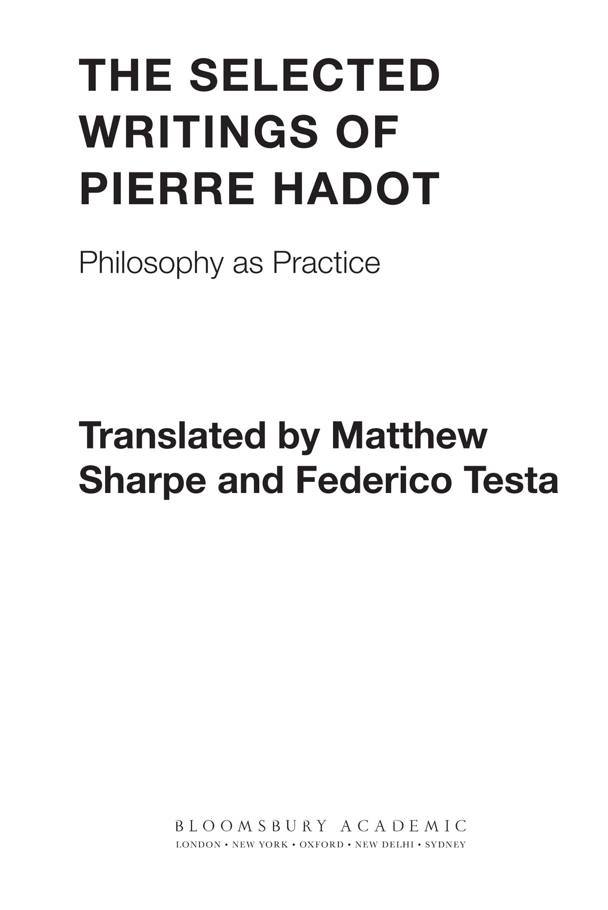 CONTENTS Transformative Exemplars Pierre Hadot has transformed our idea not - photo 2