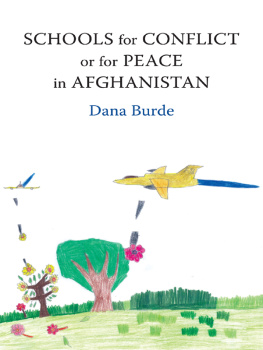 Dana Burde Schools for Conflict or for Peace in Afghanistan