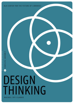 Rachel Ivy Clarke Design Thinking (Library Futures)