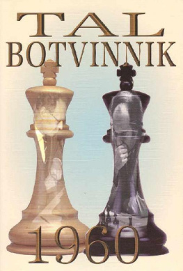 Mikhail Tal Tal-Botvinnik 1960