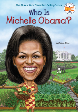 Megan Stine - Who Is Michelle Obama?