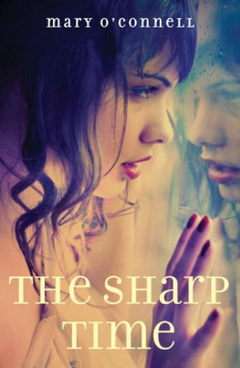 Mary OConnell - The Sharp Time