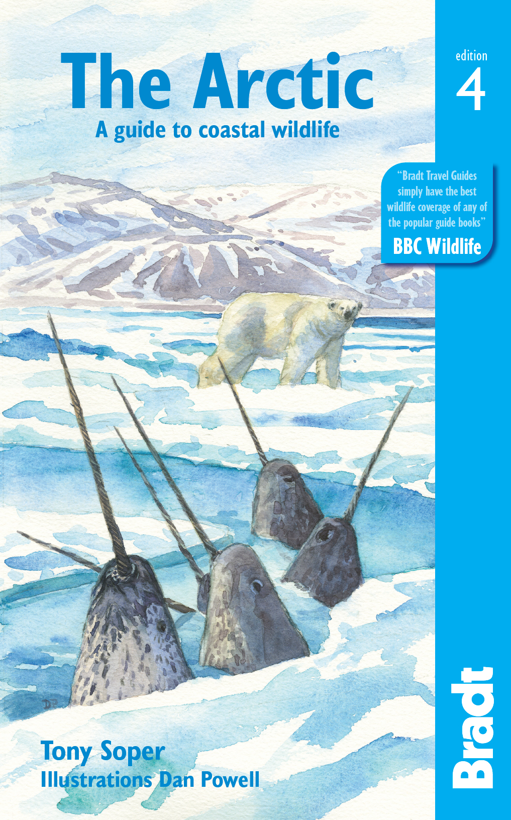 The Arctic A GUIDE TO COASTAL WILDLIFE Tony Soper Illustrations by Dan - photo 1