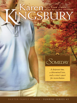 Karen Kingsbury - Someday