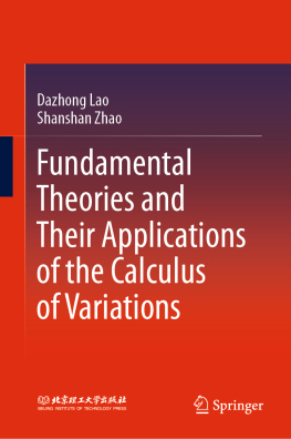Dazhong Lao - Fundamental Theories and Their Applications of the Calculus of Variations