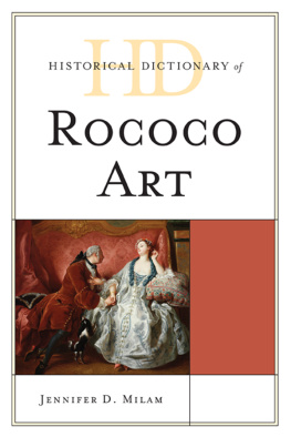 Milam Jennifer D. - Historical Dictionary of Rococo Art