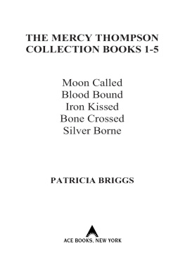 Patricia Briggs The Mercy Thompson Collection: Books 1-5