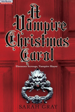 Sarah Gray A Vampire Christmas Carol